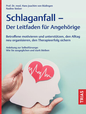 cover image of Schlaganfall--Der Leitfaden für Angehörige